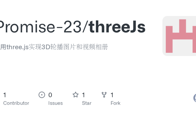 GitHub - Promise-23/threeJs: 使用three.js实现3D轮播图片和视频相册