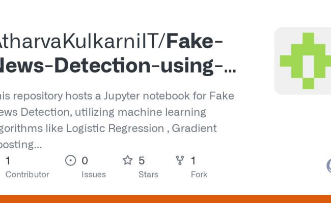 GitHub - AtharvaKulkarniIT/Fake-News-Detection-using-Machine-Learning ...