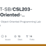 GitHub - CSI-SCT-SB/CSL203-Object-Oriented-Programming-Lab-In-Java: A Repository For Object ...