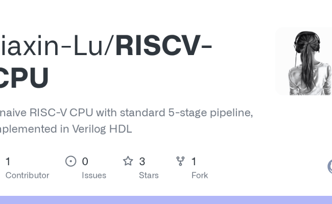GitHub - Jiaxin-Lu/RISCV-CPU: A Naive RISC-V CPU With Standard 5-stage ...