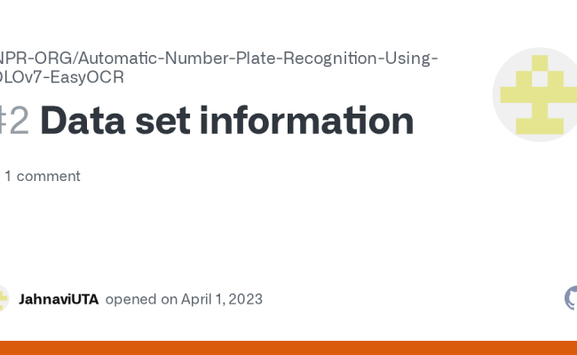 Data Set Information · Issue #2 · ANPR-ORG/Automatic-Number-Plate-Recognition-Using-YOLOv7 ...