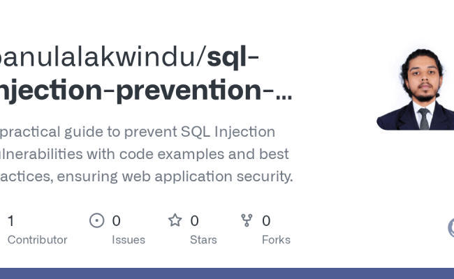 GitHub - Banulalakwindu/sql-injection-prevention-guide: A Practical ...