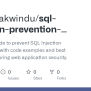 GitHub - Banulalakwindu/sql-injection-prevention-guide: A Practical ...