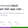 GitHub - Immayankmodi/bind-dropdown-list-asp-net-c-vb: AspnetO Blog ...