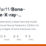 Bone-Fracture-X-ray-Classification/X_ray_Bone_Fracture_Classification ...