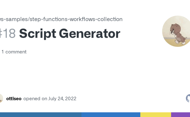 Script Generator · Issue #18 · Aws-samples/step-functions-workflows ...