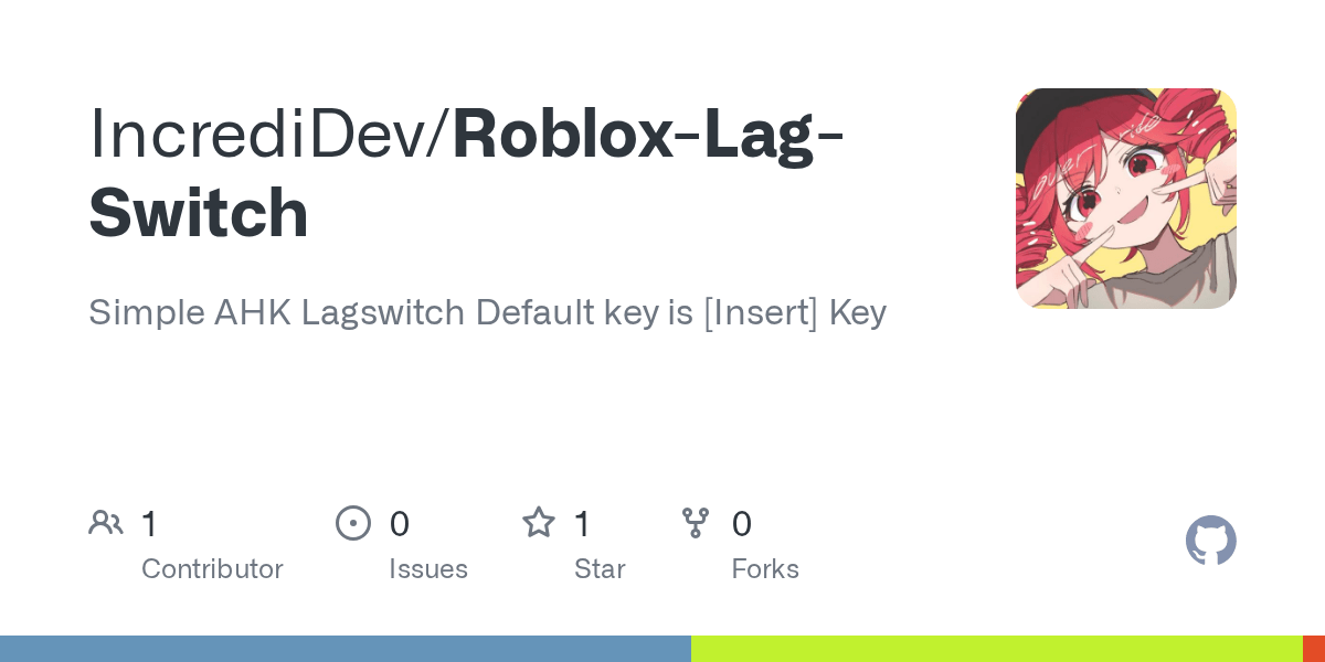 Roblox Lag Switch LagSwitch Ahk At Main IncrediDev Roblox Lag Switch Roblox Lag Switch