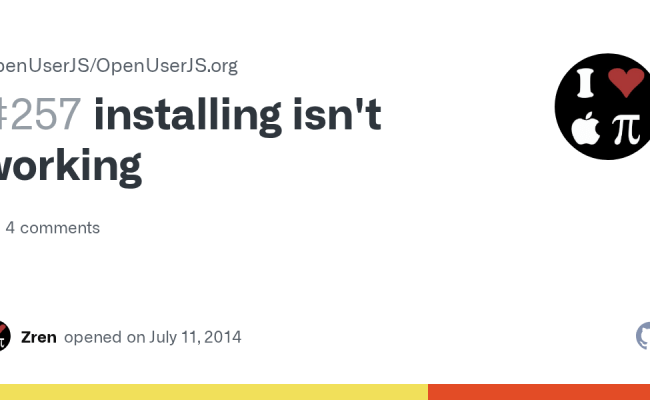 Installing Isn't Working · Issue #257 · OpenUserJS/OpenUserJS.org · GitHub