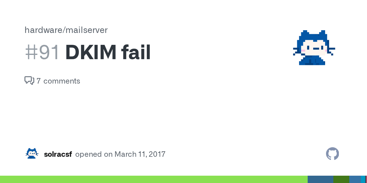 I have dkim turned on server wide, and also on the domain i'm sending. Dkim Fail Issue 91 Hardware Mailserver Github