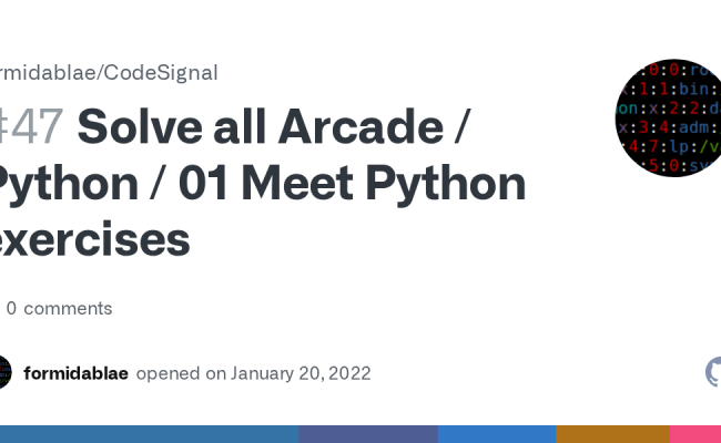 Solve All Arcade / Python / 01 Meet Python Exercises · Issue #47 ...