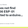 Does Not Find ESP8266 ESP-01 Connected To Arduino Uno · Issue #60 ...