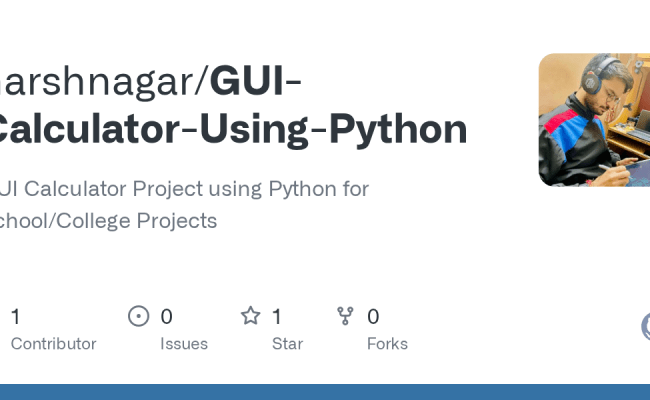GitHub - Harshnagar/GUI-Calculator-Using-Python: GUI Calculator Project Using Python For School ...