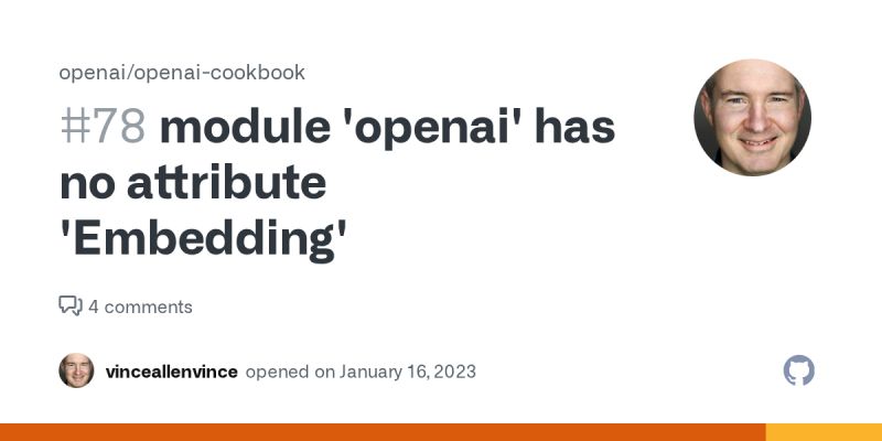 Module Openai Has No Attribute Embedding Issue 78 Openai - Premium Mountain Wallpaper Gallery - Retina