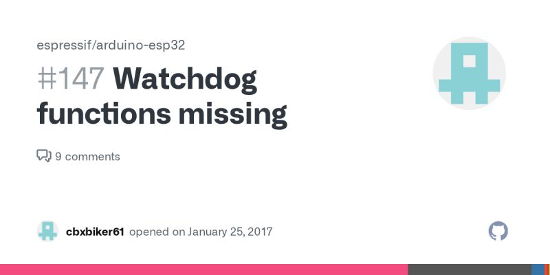 Task Watchdog Accelstepper Issue 2892 Espressif Arduino Esp32 Github - Nature Design Collection - Mobile Quality