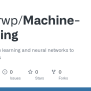 GitHub - Wiktorwp/Machine-Learning: Using Machine Learning And Neural ...