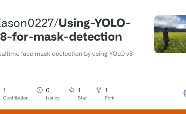GitHub - Eason0227/Using-YOLO-v8-for-mask-detection: Realtime Face Mask ...