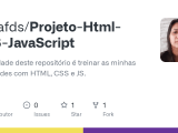 Github Silviafds Projeto Html Css Javascript A Finalidade Deste