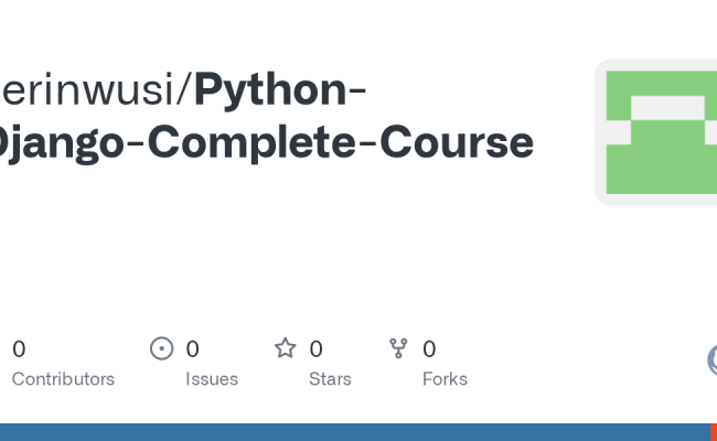 GitHub - Eerinwusi/Python-Django-Complete-Course