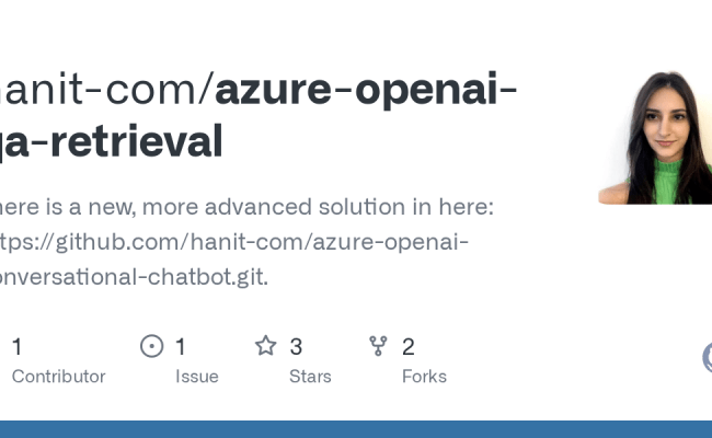 GitHub - Hanit-com/azure-openai-qa-retrieval: There Is A New, More ...