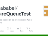 Github Droababel Azurequeuetest Prueba De Ejecución De Procesos Con