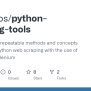 GitHub - Julzerinos/python-scraping-tools: A Collection Of Repeatable ...
