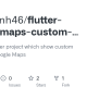 GitHub - Nkdkhanh46/flutter-google-maps-custom-marker: A Sample Flutter ...