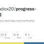 GitHub - TheParadox20/progress-tracking: Simple Web App To Track Document Verification Progress