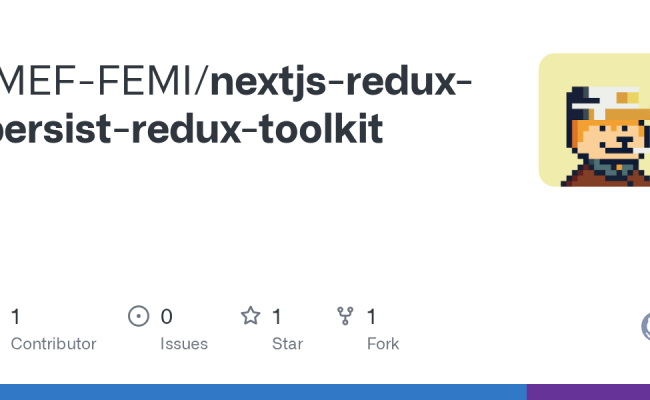 GitHub - IMEF-FEMI/nextjs-redux-persist-redux-toolkit