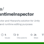 GitHub - Yasirkula/UnityRuntimeInspector: Runtime Inspector And ...