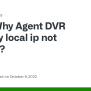Why Agent DVR Says My Local Ip Not Private? · Issue #237 · Ispysoftware ...