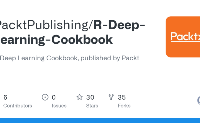 GitHub - PacktPublishing/R-Deep-Learning-Cookbook: R Deep Learning ...