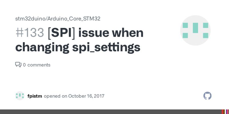 Spi Issue When Changing Spi Settings Issue 133 Stm32duino Arduino Core Stm32 Github - Amazing 8K Geometric Photos | Free Download