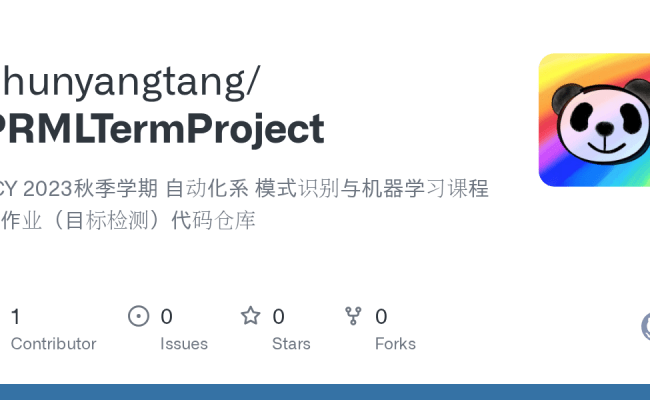 GitHub - Chunyangtang/PRMLTermProject: TCY 2023秋季学期 自动化系 模式识别与机器学习课程大作业 ...
