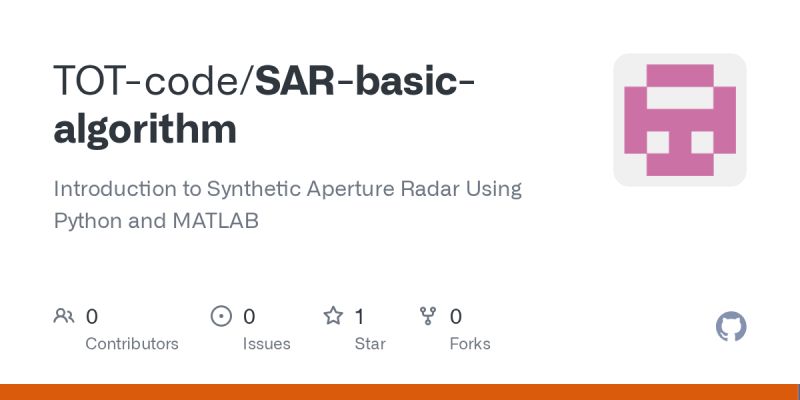 Github Tot Code Sar Basic Algorithm Introduction To Synthetic Aperture Radar Using Python And - Geometric Pictures - Perfect Ultra HD Collection