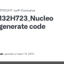 STM32H723_Nucleo => Re- Generate Code Issue · Issue #5 · Stm32-hotspot ...
