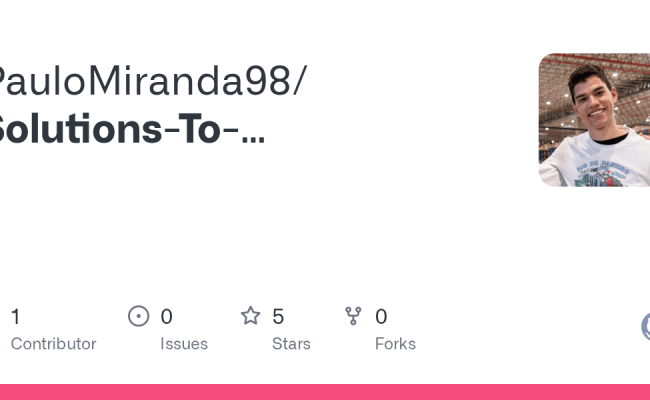 GitHub - PauloMiranda98/Solutions-To-Competitive-Programming-Problems