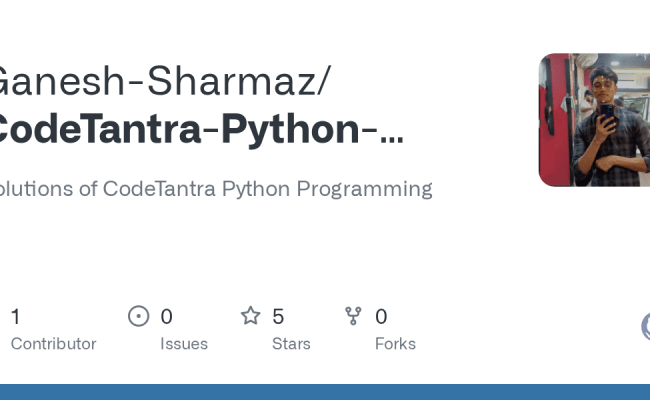 GitHub - Ganesh-Sharmaz/CodeTantra-Python-Programming: Solutions Of CodeTantra Python Programming