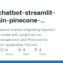 GitHub - Rohitf1/chatbot-streamlit-langchain-pinecone-openai: A ...