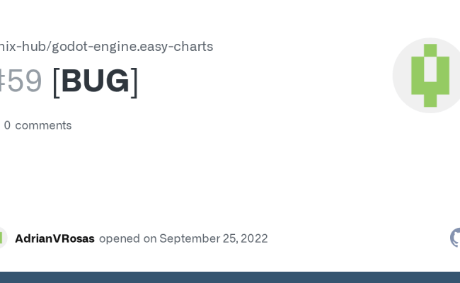 [BUG] · Issue #59 · Fenix-hub/godot-engine.easy-charts · GitHub