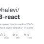 GitHub - Avihayhalevi/yolov8-react: Provides An Example Of How To Use ...