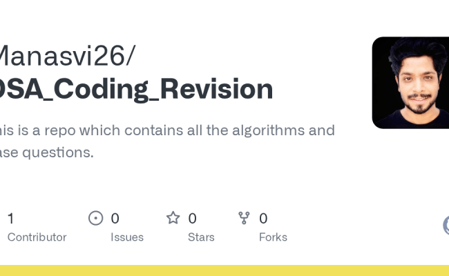 GitHub - Manasvi26/DSA_Coding_Revision: This Is A Repo Which Contains ...