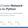 GitHub - CoataocCreate/Network-Analysis-in-Python: This Project ...