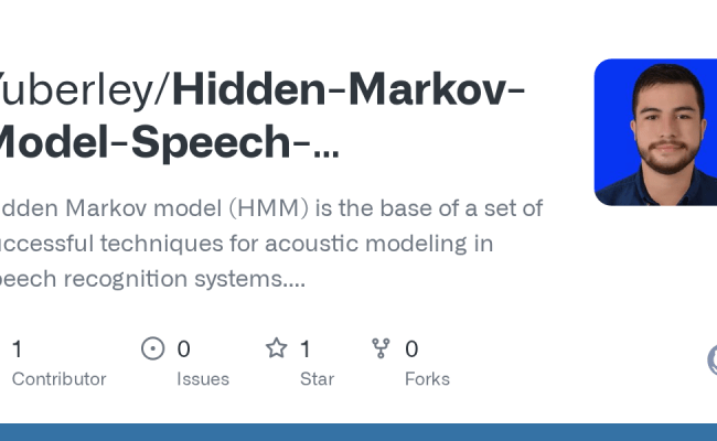 GitHub - Yuberley/Hidden-Markov-Model-Speech-Recognition: Hidden Markov ...
