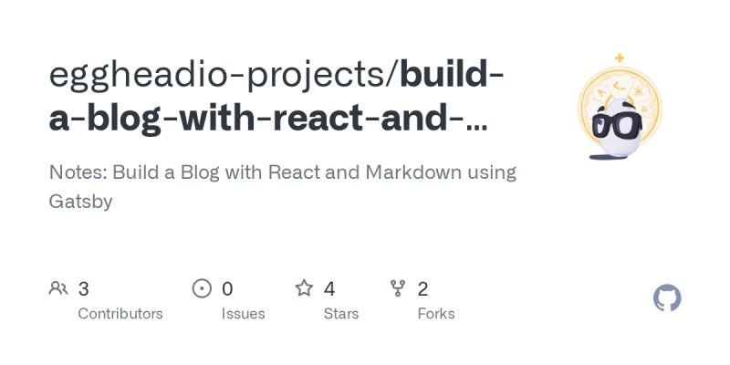 Github Eggheadio Projects Build A Blog With React And Markdown Using Gatsby Notes Notes - Best Vintage Photos in Mobile