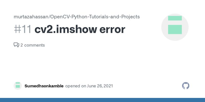 Cv2 Imshow Error Issue 11 Murtazahassan Opencv Python Tutorials - City Backgrounds - High Quality HD Collection