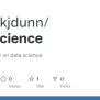 GitHub - Patrickjdunn/datascience: This Is A Primer On Data Science