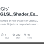 GitHub - MauriceGit/Simple_GLSL_Shader_Example: A Very Simple Example ...