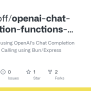 GitHub - Mattlgroff/openai-chat-completion-functions-example: An ...