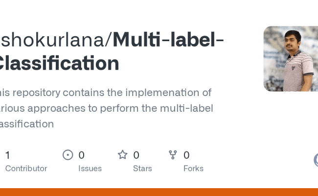 GitHub - Ashokurlana/Multi-label-Classification: This Repository ...