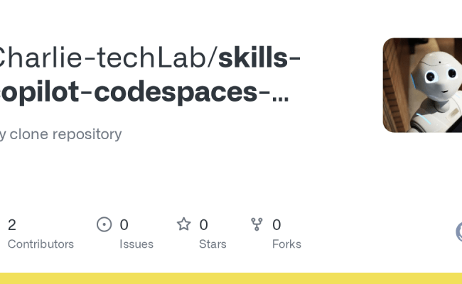 GitHub - Charlie-techLab/skills-copilot-codespaces-vscode: My Clone ...